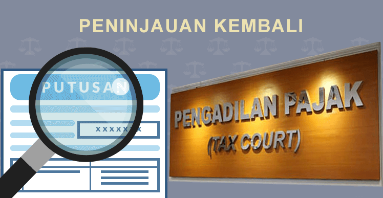 Peninjauan Kembali Dalam Pengadilan Pajak_1