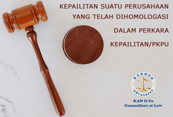 Kepailitan Suatu Perusahaan Yang Telah Dihomologasi Dalam Perkara Kepailitan/PKPU_1